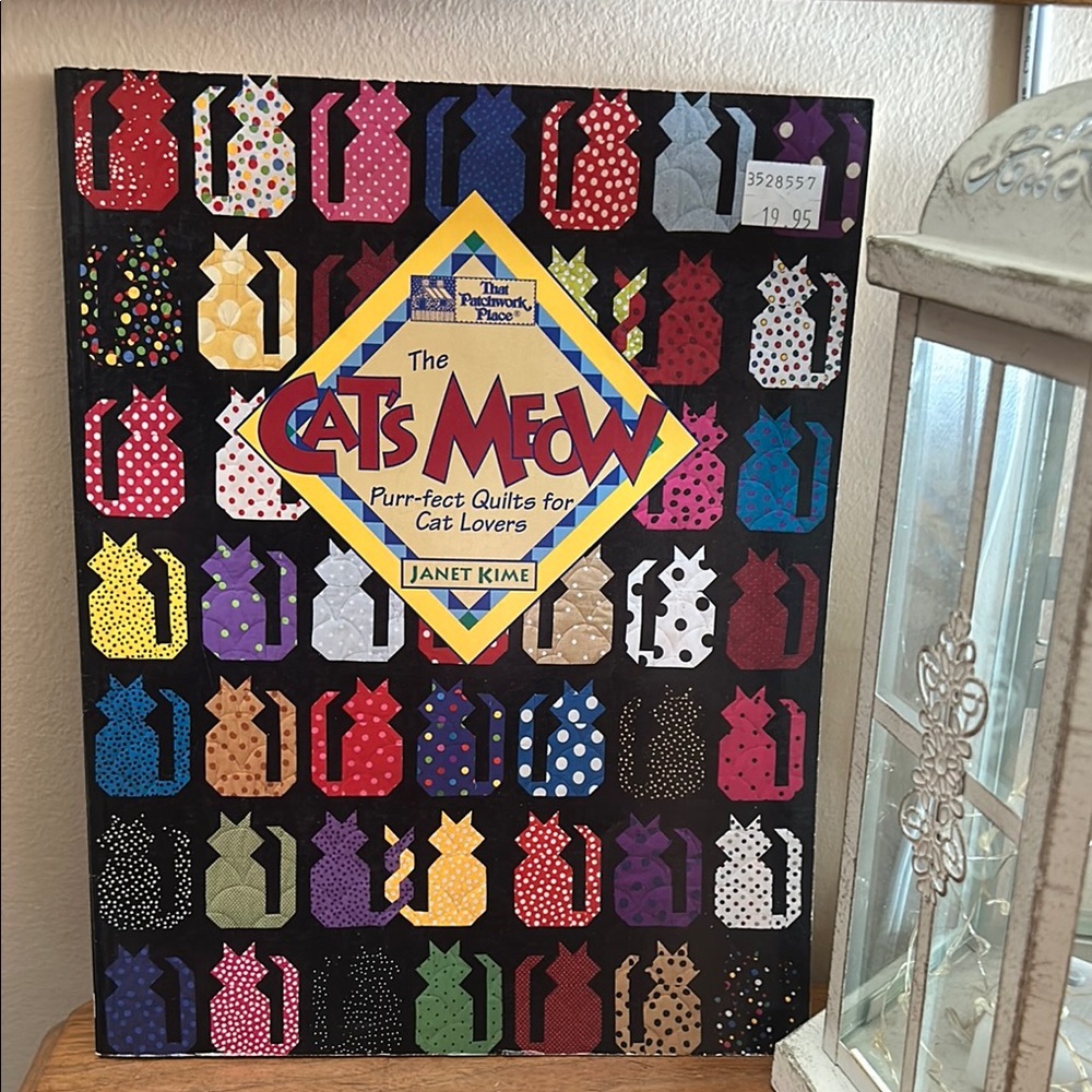 The Cat's Meow Quilt Book